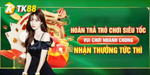 Chương trình ưu đãi hoàn trả khi chơi game